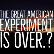 The Great American Experiment Is Over