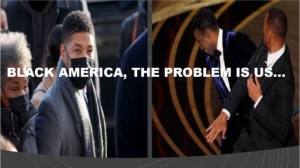 Black America, The Problem Is Us