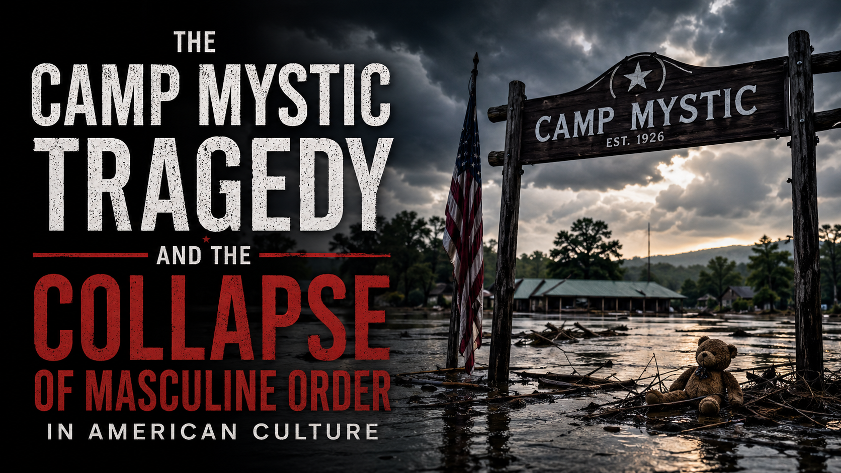 The Camp Mystic Tragedy